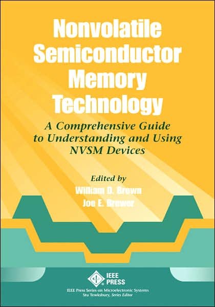 Cover for WD Brown · Nonvolatile Semiconductor Memory Technology: A Comprehensive Guide to Understanding and Using NVSM Devices - IEEE Press Series on Microelectronic Systems (Gebundenes Buch) (1997)