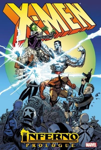 X-men: Inferno Prologue - Chris Claremont - Boeken - Marvel Comics - 9780785192732 - 16 december 2014
