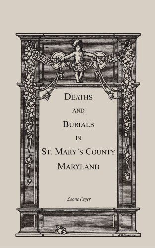 Cover for Leona Cryer · Deaths and Burials in St. Mary's County, Maryland (Paperback Book) (2009)