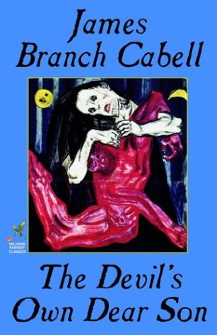 Cover for James  Branch Cabell · The Devil's Own Dear Son (Hardcover Book) (2003)