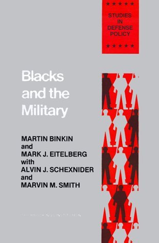 Cover for Martin Binkin · Blacks and the Military (Paperback Book) [First edition] (1982)