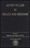 Cover for Levi Meier · Jewish Values in Health and Medicine (Hardcover Book) (1991)