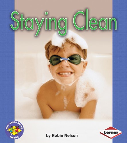 Cover for Robin Nelson · Staying Clean: Pull Ahead Books - Health (Paperback Book) (2006)