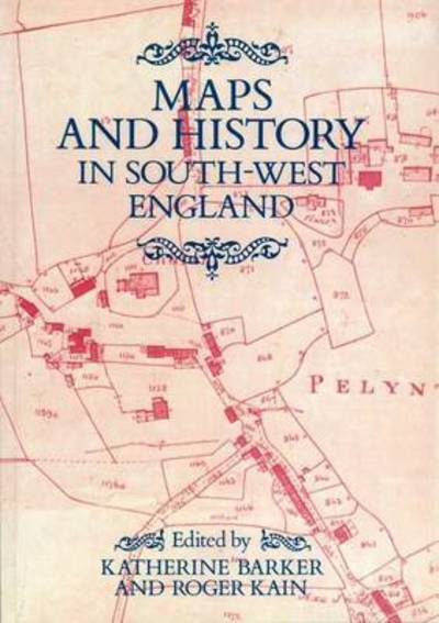 Cover for Maps And History In South-West England (Paperback Book) (1991)