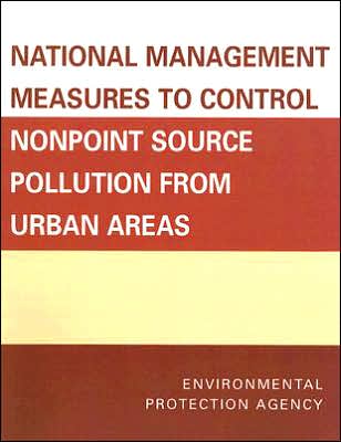 Cover for U.S. Environmental Protection Agency · National Management Measures to Control Nonpoint Source Pollution from Urban Areas (Taschenbuch) (2006)