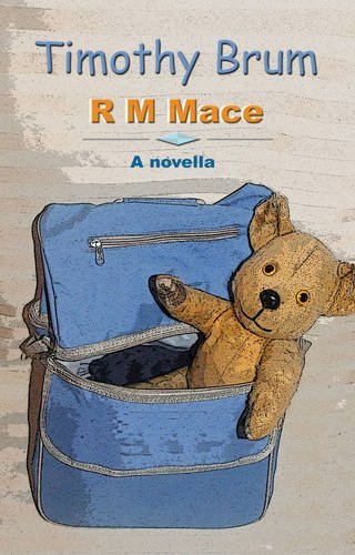 Cover for R.M. Mace · Timothy Brum (Paperback Book) (2010)
