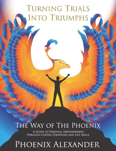 Cover for Lana &quot;Jazmyn&quot; Stewart · Turning Trials into Triumphs the Way of the Phoenix (Buch) (2020)