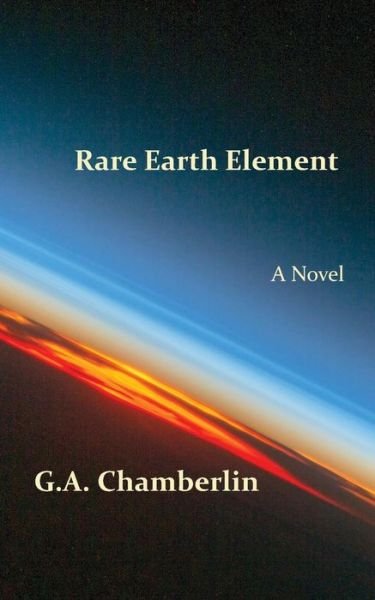 Cover for G a Chamberlin · Rare Earth Element (Paperback Bog) (2014)