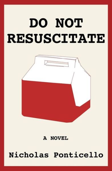 Cover for Nicholas Ponticello · Do Not Resuscitate: the Monkey Parade (Paperback Book) (2015)