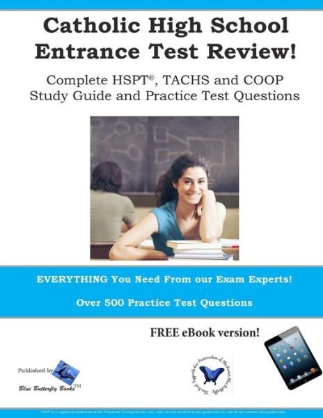 Cover for Blue Butterfly Books · Catholic High School Entrance Test Review: Study Guide &amp; Practice Test Questions for the Tachs, Hspt and Coop (Paperback Bog) (2014)