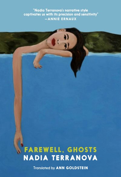 Cover for Nadia Terranova · Farewell, Ghosts (Taschenbuch) (2020)