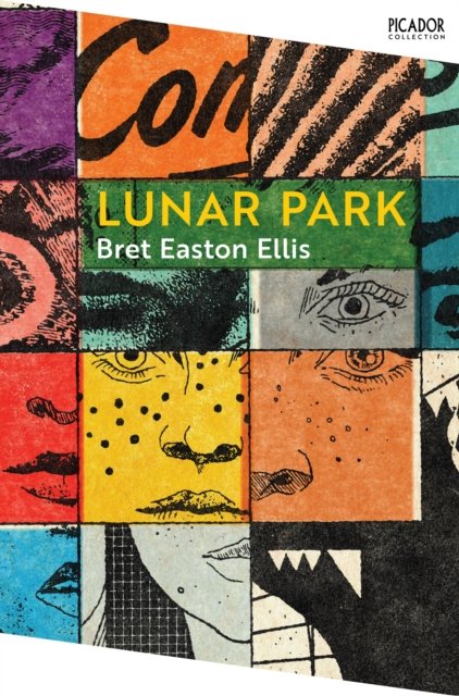 Cover for Bret Easton Ellis · Lunar Park - Picador Collection (Pocketbok) (2023)