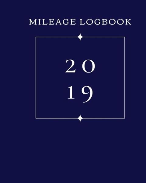 Cover for Jnette G · Mileage Log Book 2019 (Paperback Book) (2019)