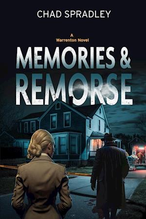 Cover for Chad Spradley · Memories and Remorse (Book) (2023)