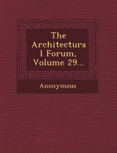 Cover for Anonymous · The Architectural Forum, Volume 29... (Paperback Book) (2012)