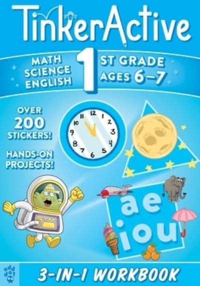 Cover for Justin Krasner · TinkerActive 1st Grade 3-in-1 Workbook: Math, Science, English Language Arts - TinkerActive Workbooks (Paperback Book) (2023)