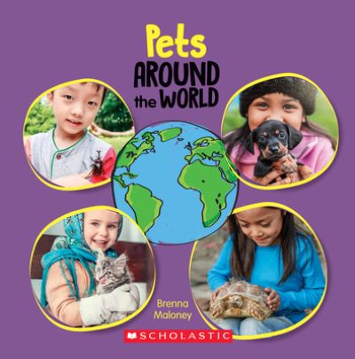 Cover for Brenna Maloney · Pets Around the World (Around the World) - Around the World (Hardcover Book) (2021)