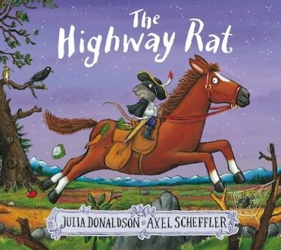 Cover for Julia Donaldson · The Highway Rat (Paperback Book) (2016)