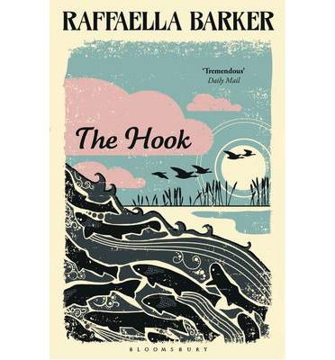 Cover for Raffaella Barker · The Hook (Paperback Book) [New edition] (2014)