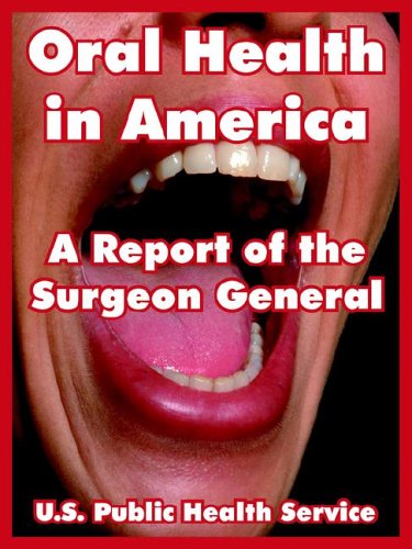 Cover for U S Public Health Service · Oral Health in America: A Report of the Surgeon General (Pocketbok) (2005)