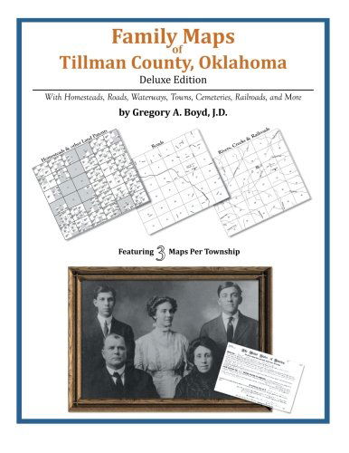 Cover for Gregory A. Boyd J.d. · Family Maps of Tillman County, Oklahoma (Pocketbok) (2013)