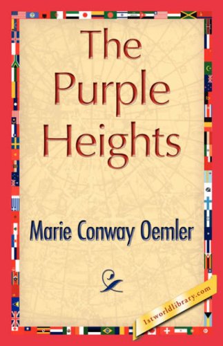 Cover for Marie Conway Oemler · The Purple Heights (Hardcover Book) (2007)