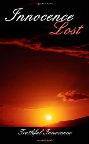 Cover for Truthful Innocence · Innocence Lost (Paperback Book) (2009)