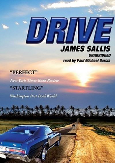 Drive - James Sallis - Inne - Blackstone Audiobooks - 9781441701732 - 1 października 2009