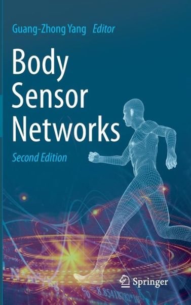 Cover for Guang-zhong Yang · Body Sensor Networks (Hardcover Book) [2nd ed. 2014 edition] (2014)