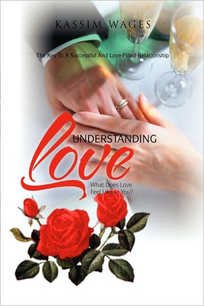 Cover for Kassim Wages · Understanding Love (Hardcover Book) (2010)