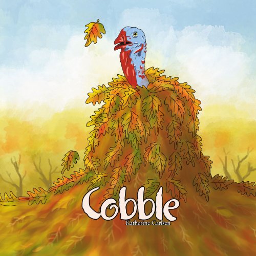 Cover for Katherine Carlsen · Cobble (Paperback Book) (2010)