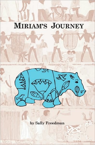 Cover for Sally Freedman · Miriam's Journey (Paperback Book) (2010)