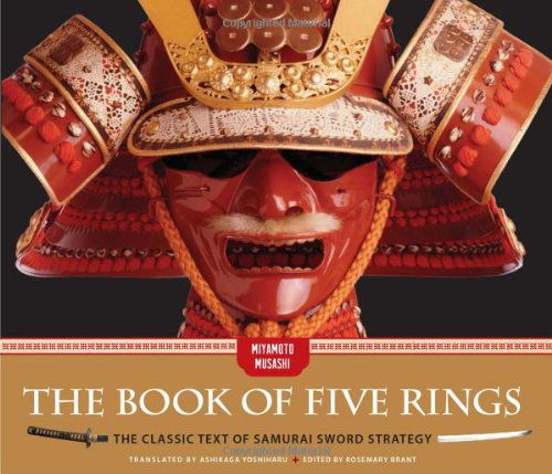 Cover for Miyamoto Musashi · The Book of Five Rings: the Classic Text of Samurai Sword Strategy (Hardcover Book) (2014)