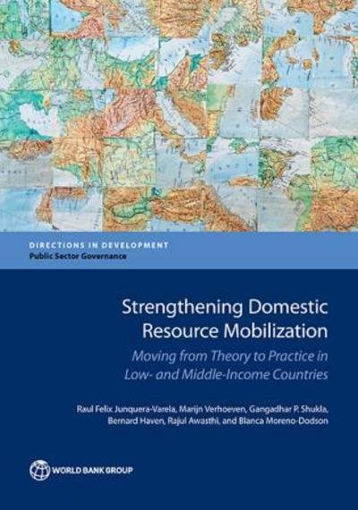 Cover for World Bank · Strengthening domestic resource mobilization: moving from theory to practice in low- and middle-income countries - Directions in development (Paperback Book) (2017)