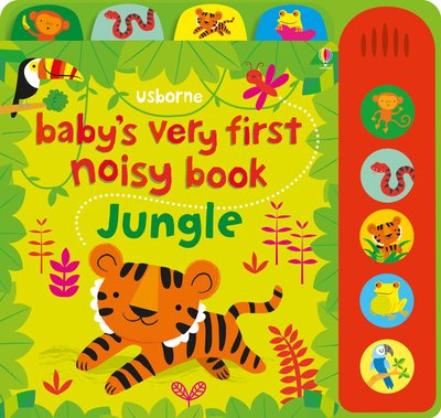 Cover for Fiona Watt · Baby's Very First Noisy Book Jungle - Baby's Very First Books (Kartonbuch) (2017)