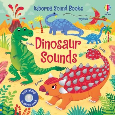 Dinosaur Sounds - Sound Books - Sam Taplin - Books - Usborne Publishing Ltd - 9781474976732 - September 2, 2021