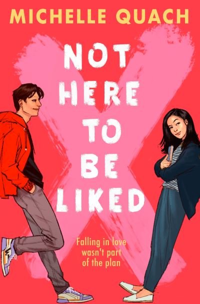 Cover for Michelle Quach · Not Here To Be Liked (Pocketbok) (2021)
