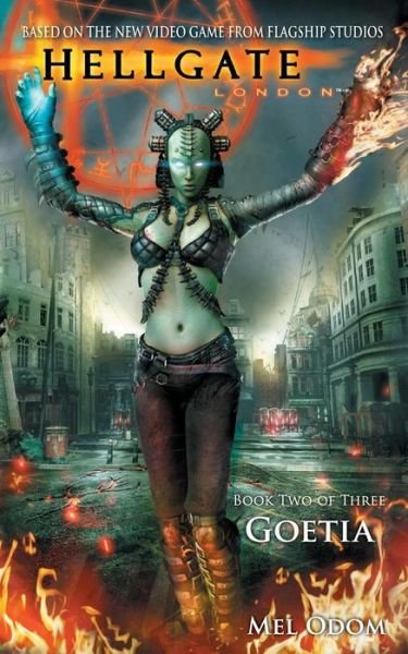 Cover for Mel Odom · Hellgate: London: Goetia (Paperback Book) (2014)
