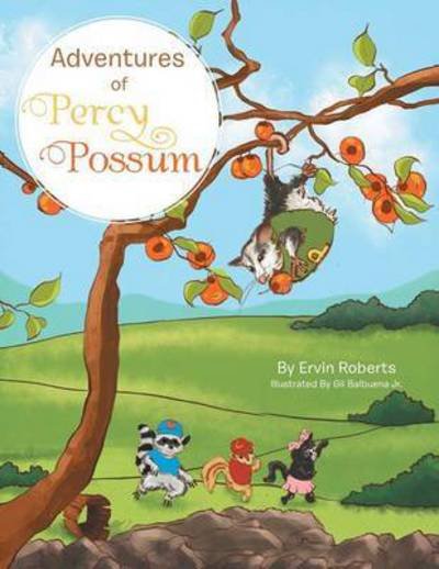 Cover for Ervin Roberts · Adventures of Percy Possum (Paperback Book) (2013)