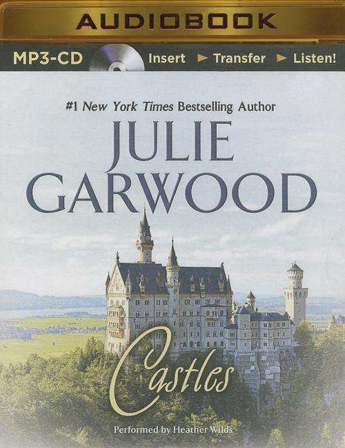 Cover for Julie Garwood · Castles (Crown's Spies) (MP3-CD) [Mp3 Una edition] (2014)