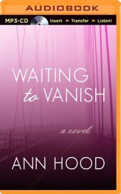 Waiting to Vanish - Ann Hood - Audiobook - Brilliance Audio - 9781491540732 - 1 września 2014