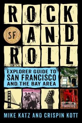 Cover for Mike Katz · Rock and Roll Explorer Guide to San Francisco and the Bay Area (Paperback Book) (2021)