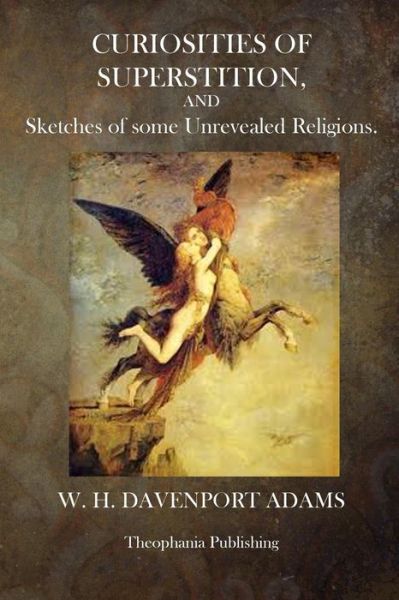 Cover for W H Davenport Adams · Curiosities of Superstition (Paperback Book) (2014)