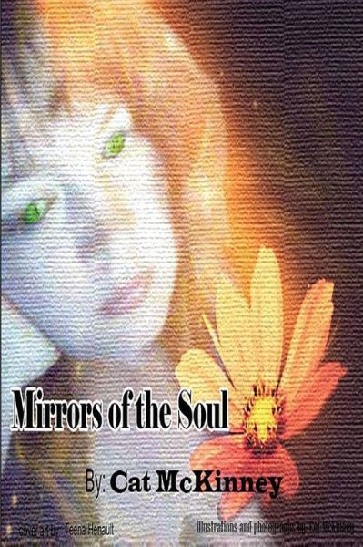 Cover for Cat Mckinney · Mirrors of the Soul (Paperback Book) (2014)