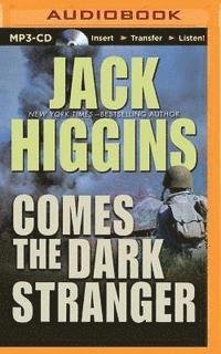 Cover for Jack Higgins · Comes the Dark Stranger (MP3-CD) (2015)