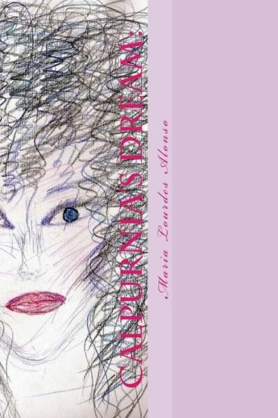 Cover for Maria Lourdes Alonso · Calpurnia's Dream (Paperback Book) (2014)