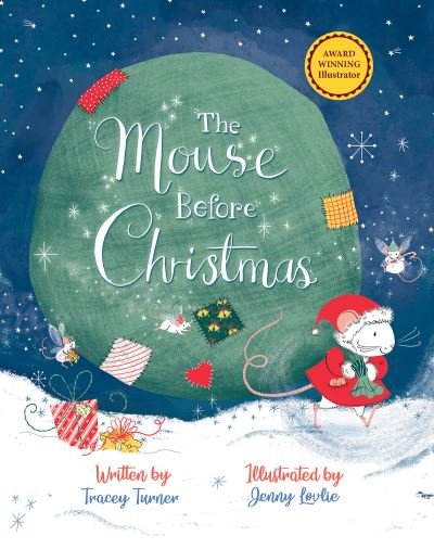 Cover for Tracey Turner · The Mouse Before Christmas (Taschenbuch) (2021)