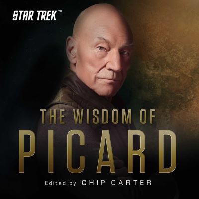 Cover for Chip Carter · Star Trek: The Wisdom of Picard (Hardcover Book) (2020)