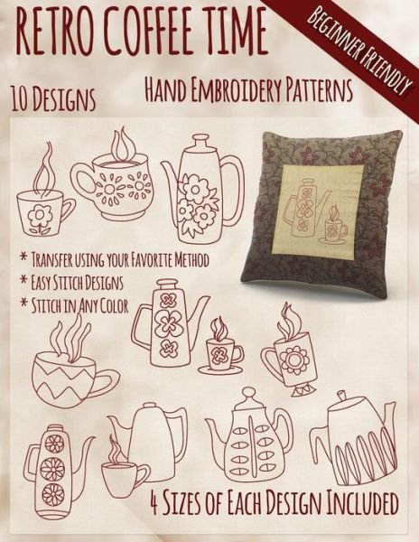 Cover for Stitchx Embroidery · Retro Coffee Time Hand Embroidery Patterns (Taschenbuch) (2015)