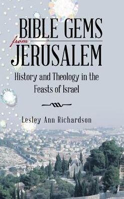 Cover for Lesley Ann Richardson · Bible Gems from Jerusalem (Gebundenes Buch) (2017)